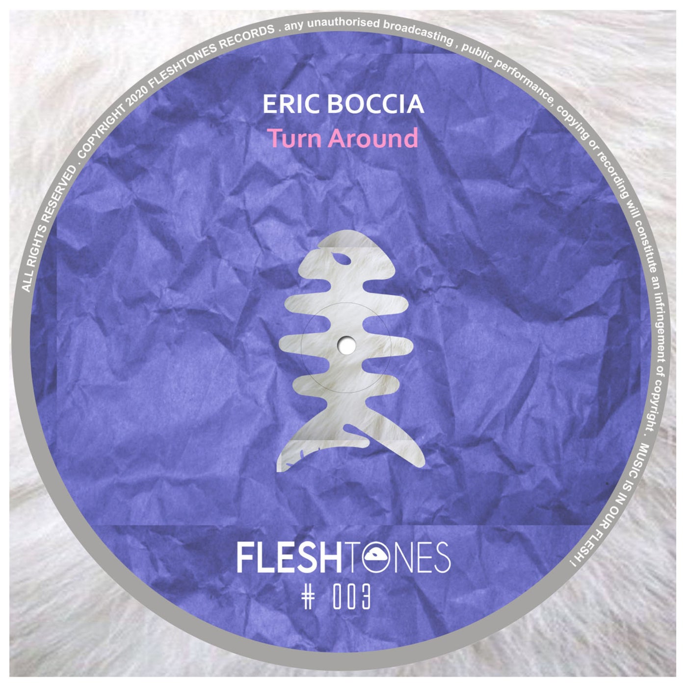 Eric Boccia – Turn Around [FLSHT003]